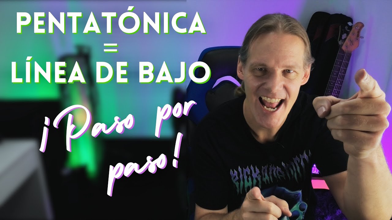 Pentatónica = Línea de Bajo | Paso a paso, Nota por nota!