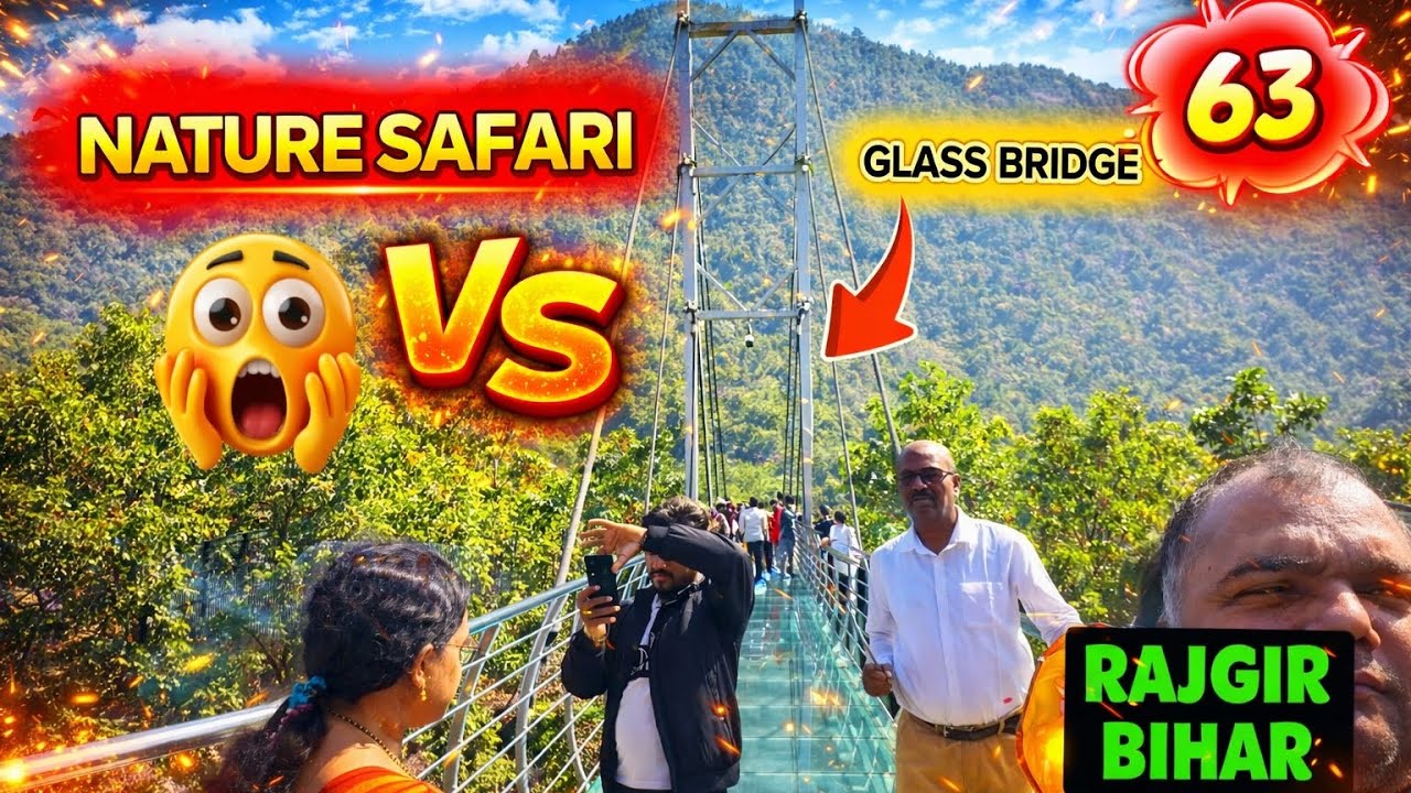 Rajgir Nature Safari 🌿 | Bihar Ka Glass Bridge Experience 😱 (#VLOG_63)