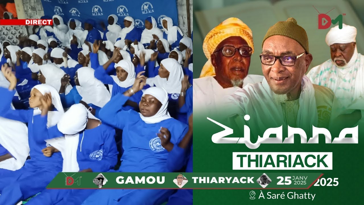 🛑DIRECT: ZIARRA MJKS | Gamou Thiariack Saré Gaty Édition 2025...