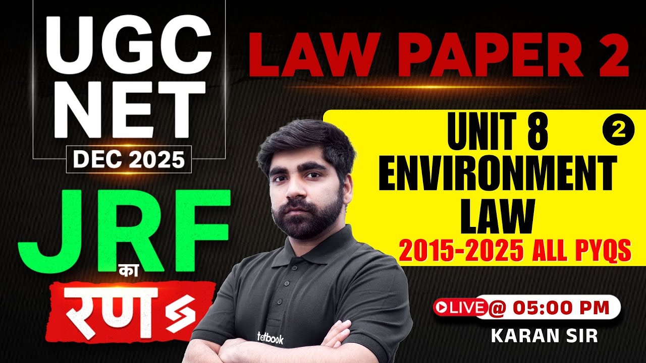 UGC NET Law Paper 2 | UGC NET Law Unit 8 | Environmental law UGC NET PYQs By Karan Sir #2