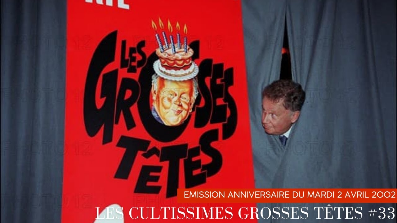 Les Cultissimes Grosses Têtes #33  -  Emission des 25 ans du mardi 3 avril 2002
