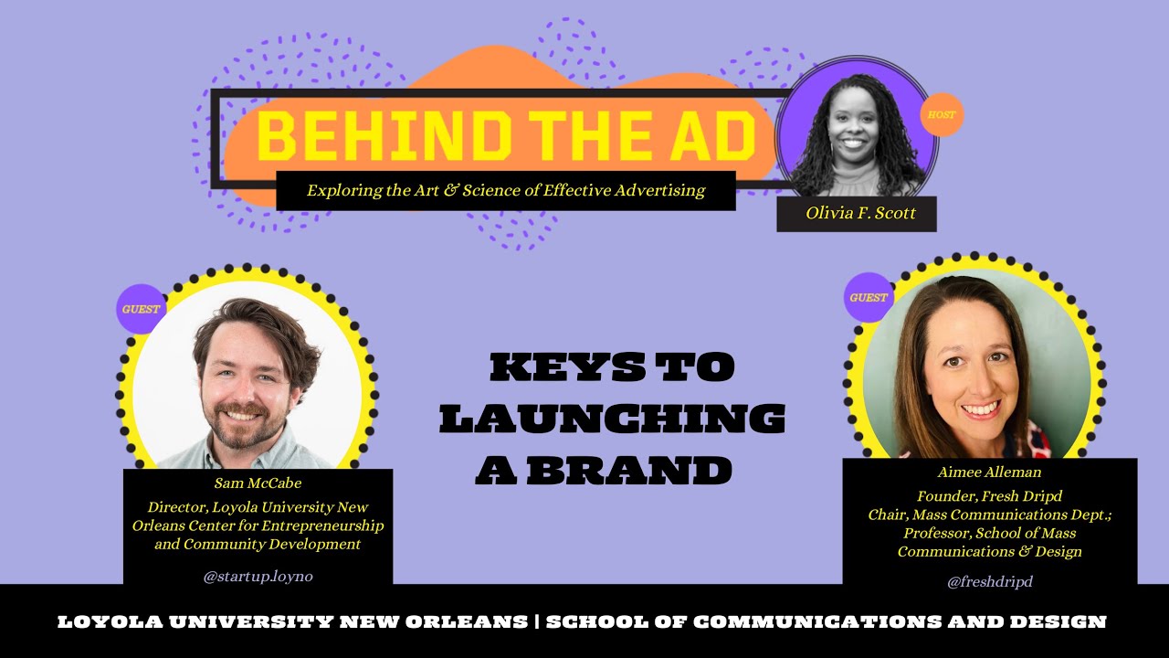 Behind the Ad: Keys to Launching a Brand