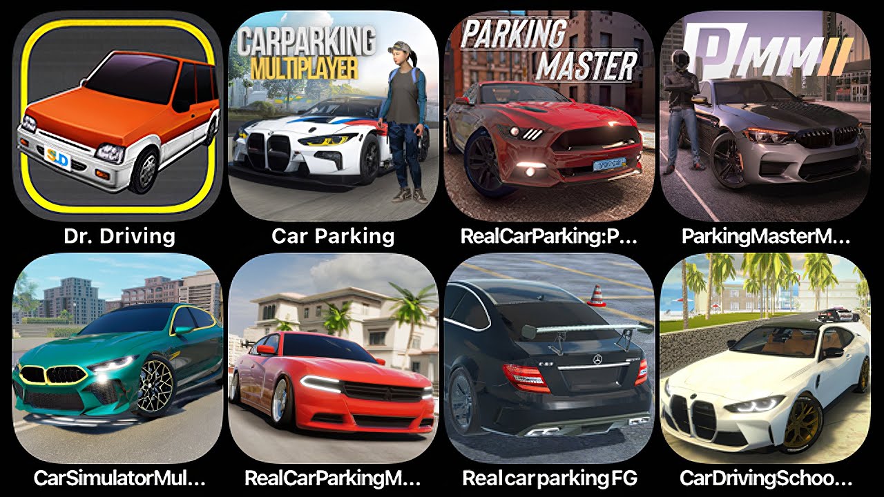 Dr Driving, Car Parking, Real Car Parking, Parking Master Multiplayer 2, Car Simulator, Car Driving