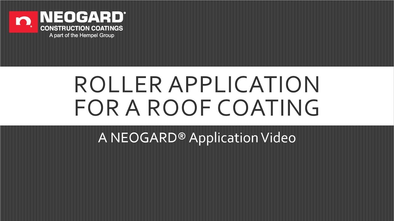 Roller Application for a Roof Coating