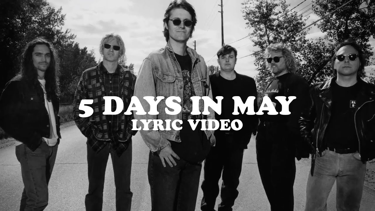 Blue Rodeo - 5 Days In May (Official Lyric Video)