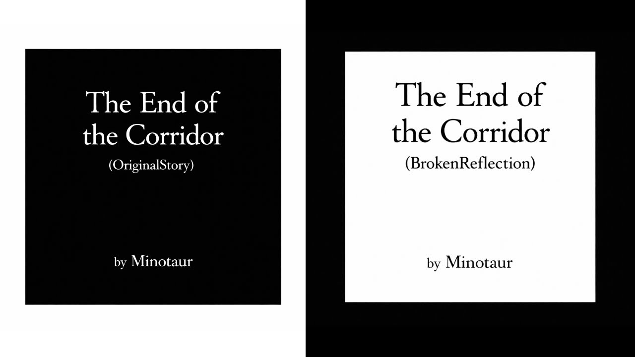 The End of the Corridor