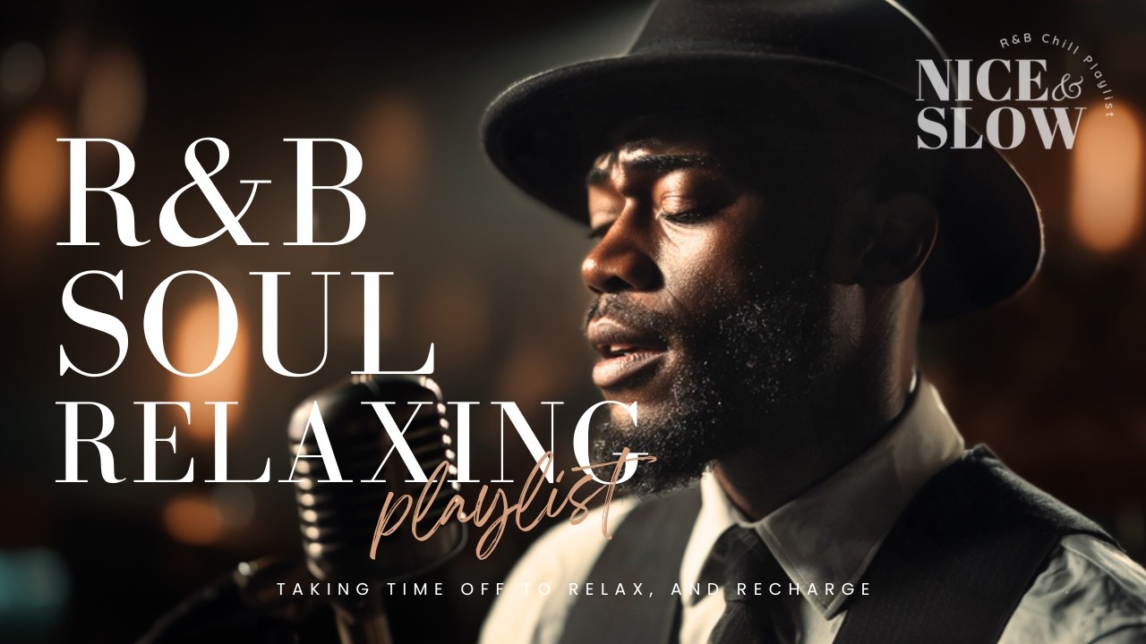 【R&B Soul】Relaxing Soul Playlist – Smooth Vocals & Timeless Vintage Soul Grooves