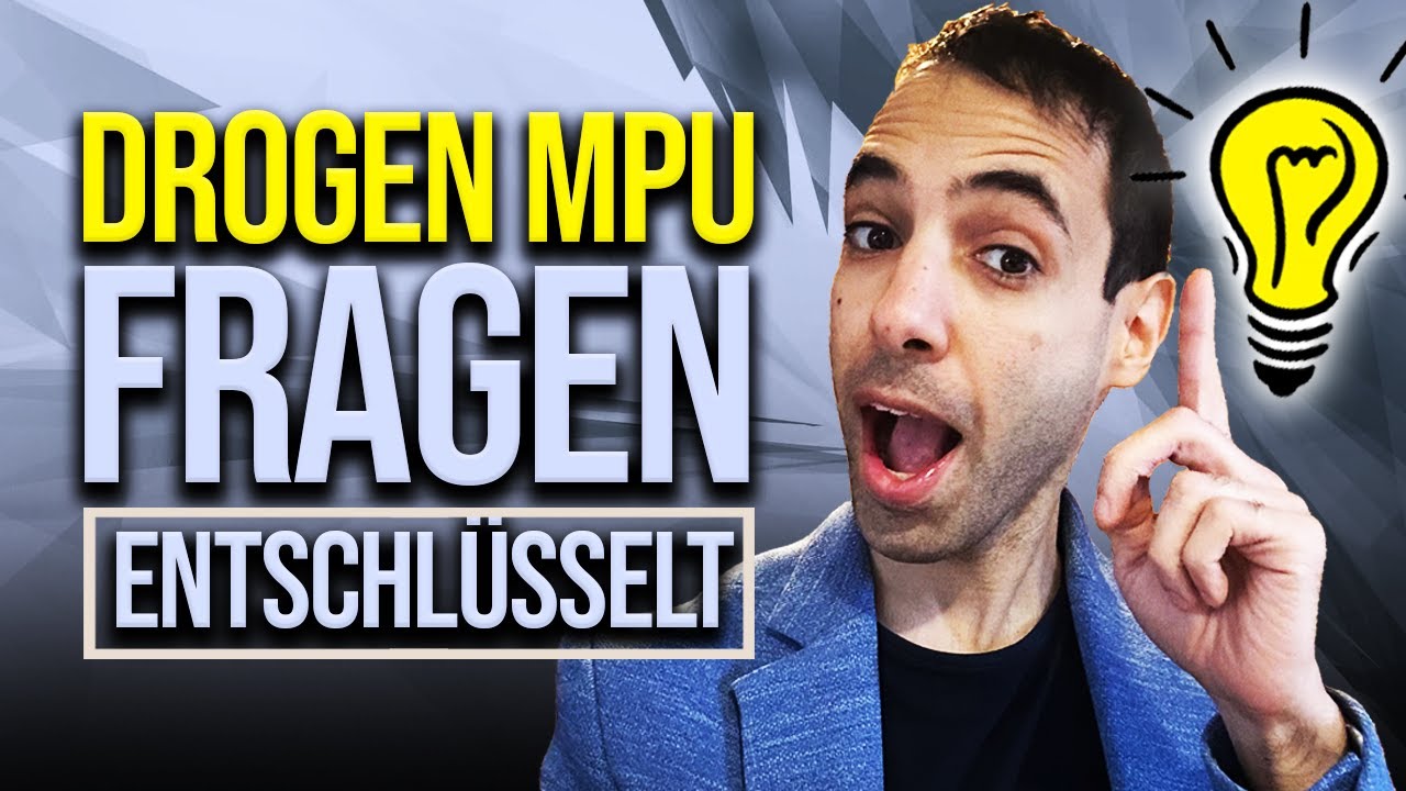 DROGEN MPU FRAGEN & Antworten (Tipps)
