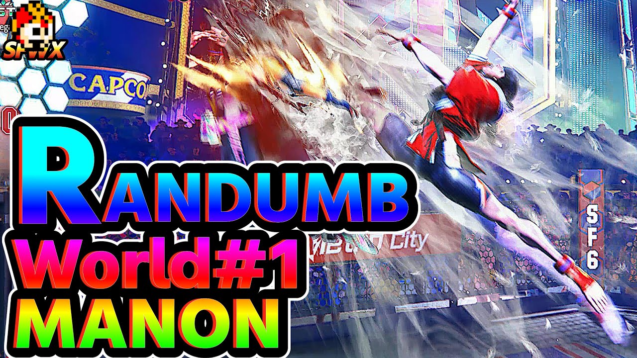 SF6: RANDUMB (World #1 Manon) | StreetFighterVI 4K Replay