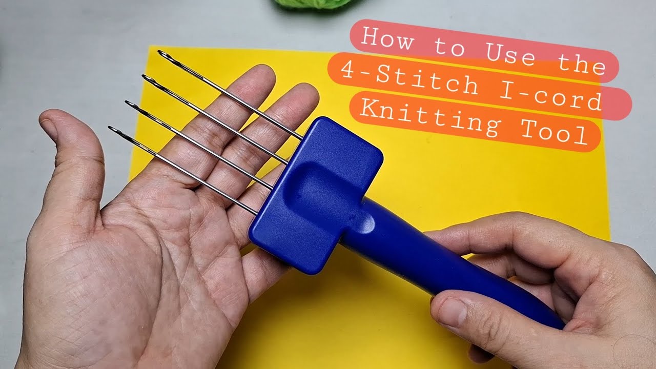 How to use the 4-stitch I-cord Knitting Tool