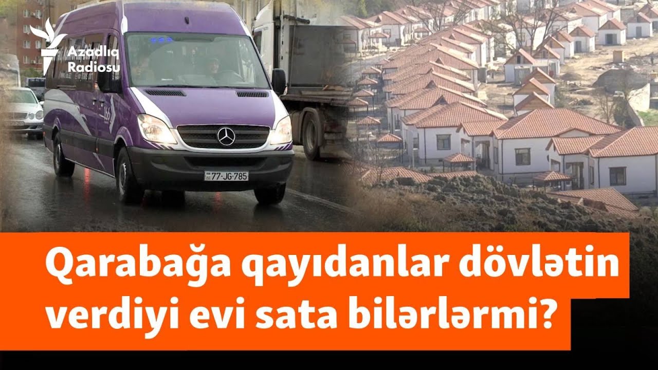 “Hamı narazı, hamı getmək istəyir” - Qarabağa qayıdanlar evlərini kirayə verə bilərlərmi?