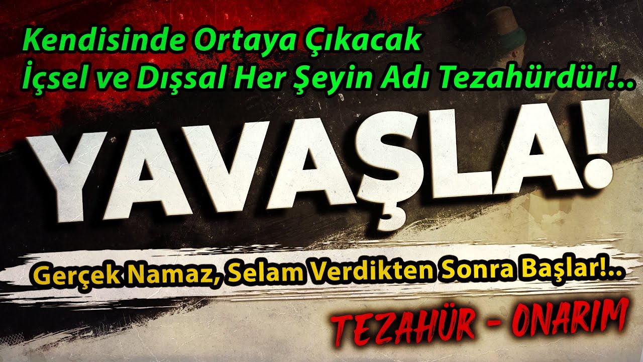 YAVAŞLA! | Aşk, Sevenin Sevdiğinde Yok Olmasıdır.. Hiç Olmasıdır!..