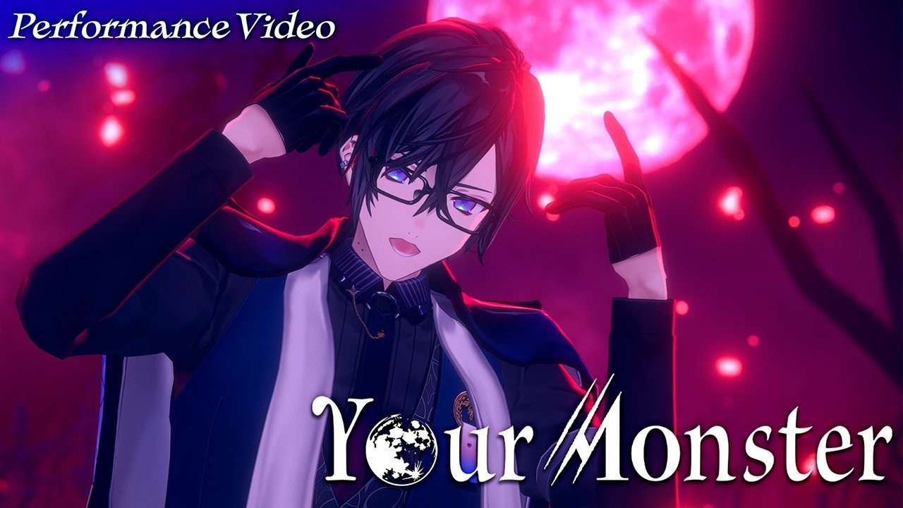 【Performance Video】Your Monster #VOLTACTION