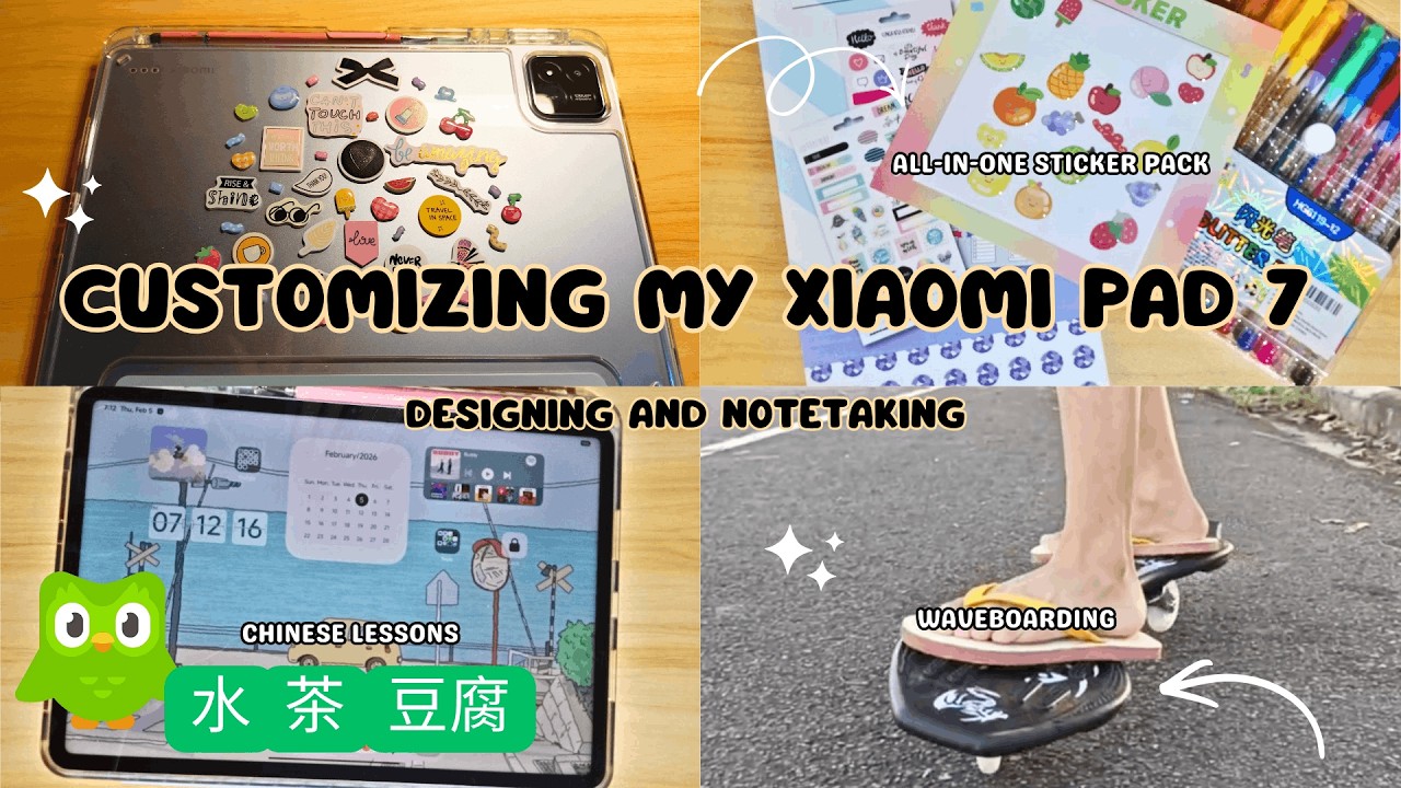 productive day in my life: customizing my xiaomi pad 7, chinese study, & waveboarding ⋆.˚ ᡣ𐭩 .𖥔˚