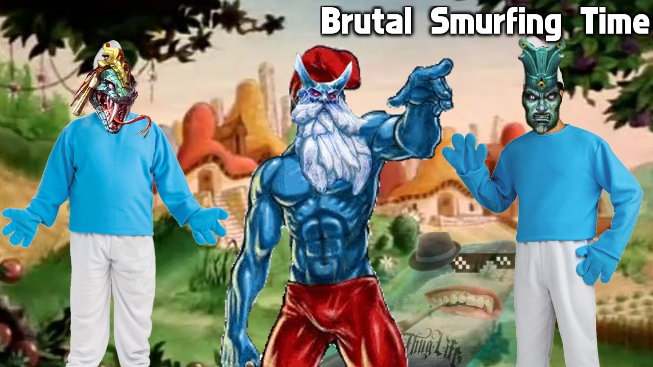 Brutal Smurfing Time