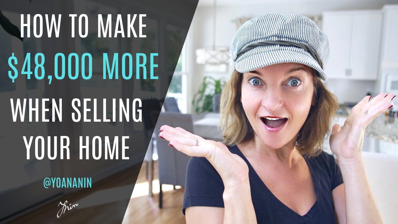 How to net more on the sale of your house | Yoana Nin | The Prosperous Agency