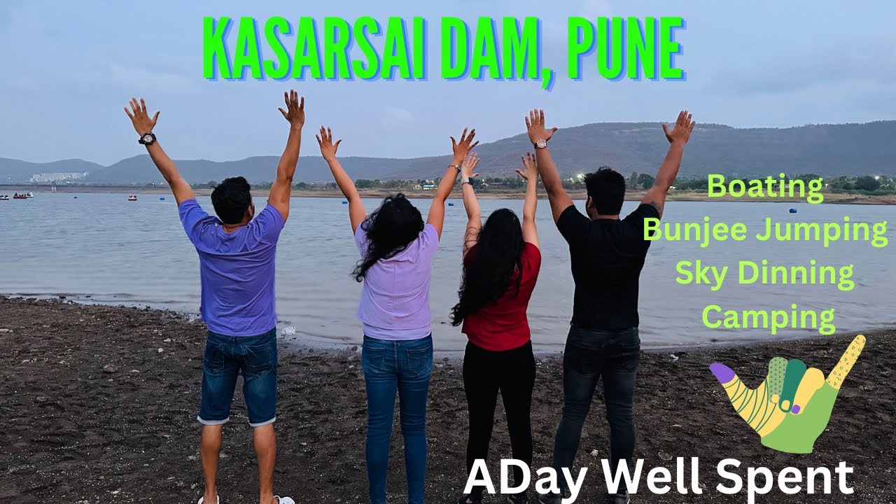 Kasarsai Dam | Boating, Bunjee Jumping, Sky Dining & Space Park
