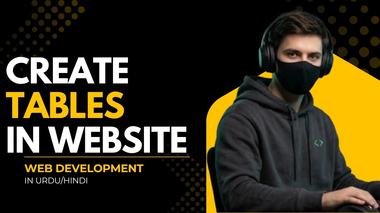 HTML Class 8: HTML Table Tutorial for Beginners | Web Development Course in Urdu/Hindi by Black Zero
