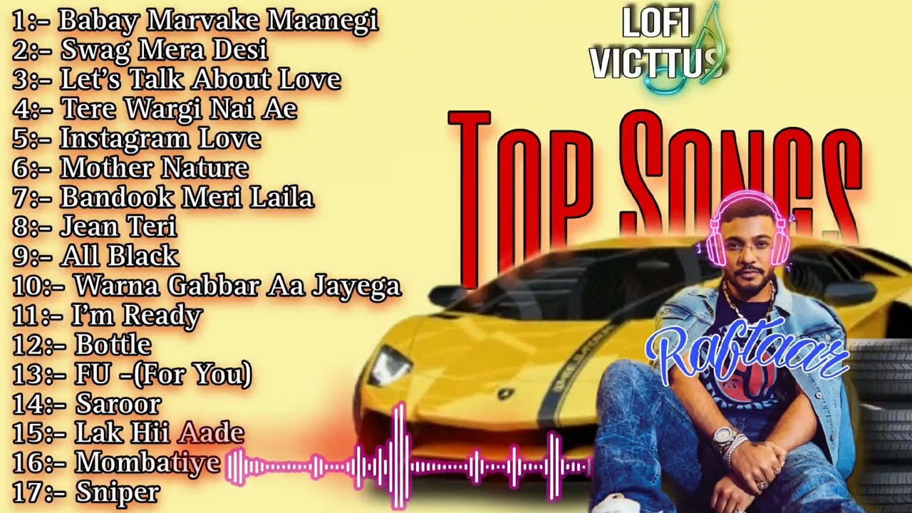 Raftaar Top Hits Of 2023 ||Songs Playlist ||Lofi Victtus #raftaar