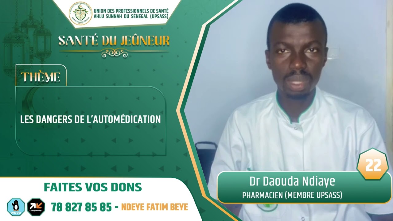 Les dangers de l'automédication || Dr Daouda Ndiaye, Pharmacien