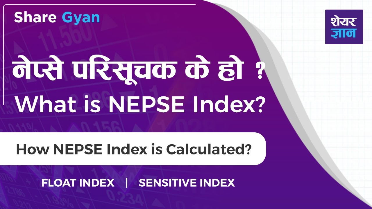 NEPSE Index Explained | How to Calculate Nepse Index | Float Index & Sensitive Index