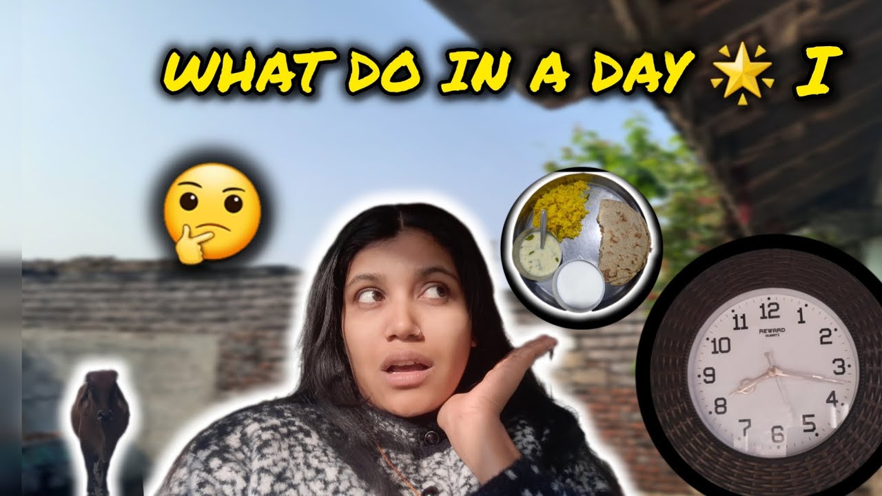 WHAT I DO IN A DAY ✨️|Village Routine 