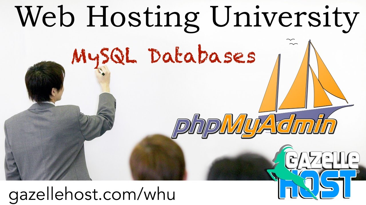Becoming familiar with databases in phpMyAdmin - Web Hosting University - gazellehost.com/whu