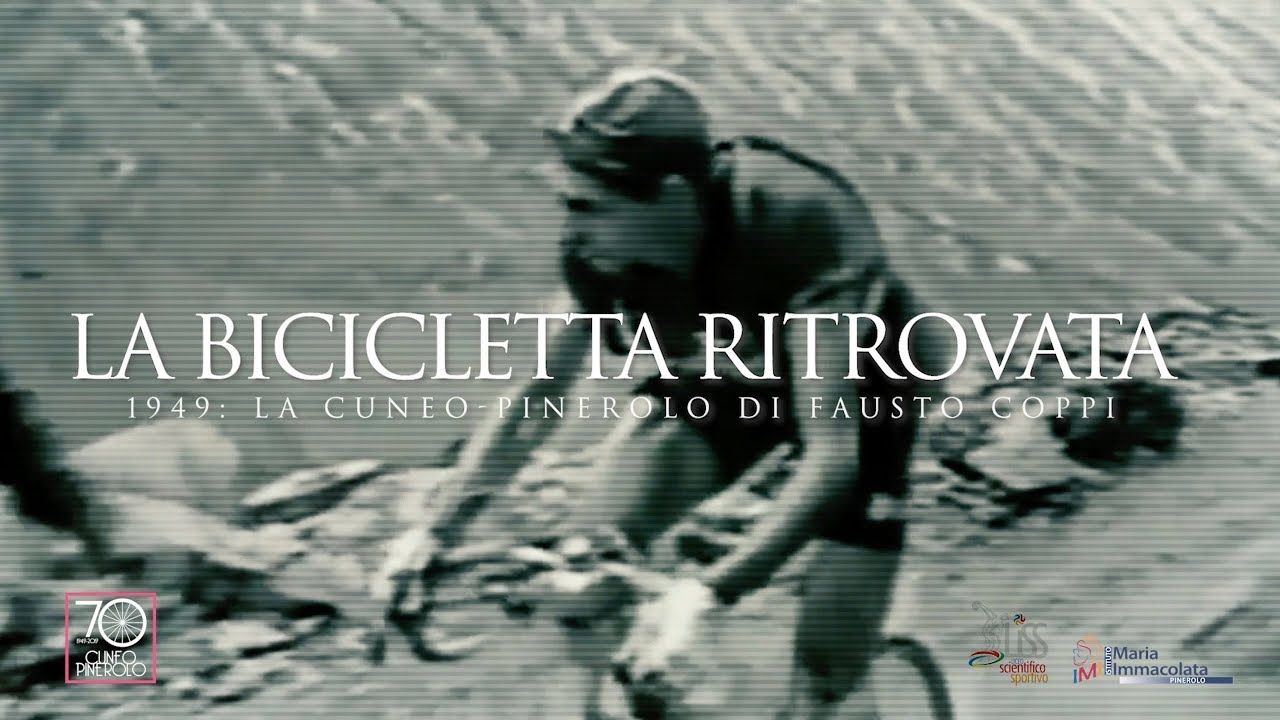 LA BICICLETTA RITROVATA - 70 anni della Cuneo - Pinerolo di fausto Coppi