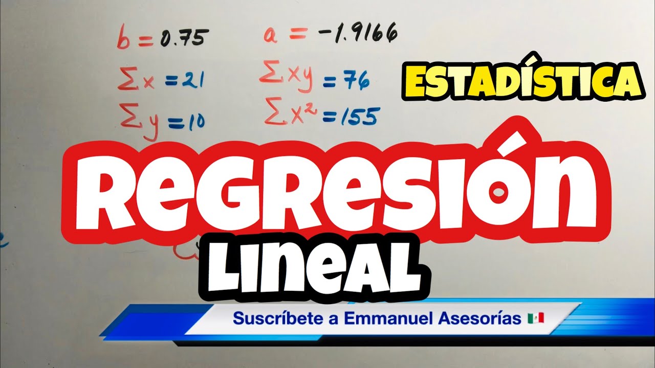 REGRESIÓN LINEAL Simple y correlación en ESTADÍSTICA
