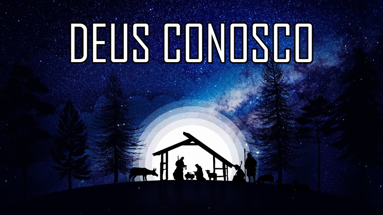 Deus Conosco (3 Espi&otilde;es do Natal)