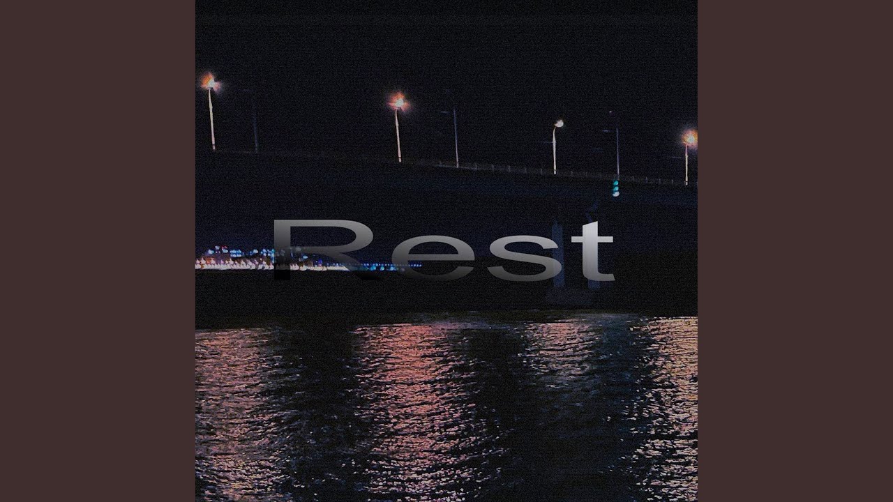 Rest