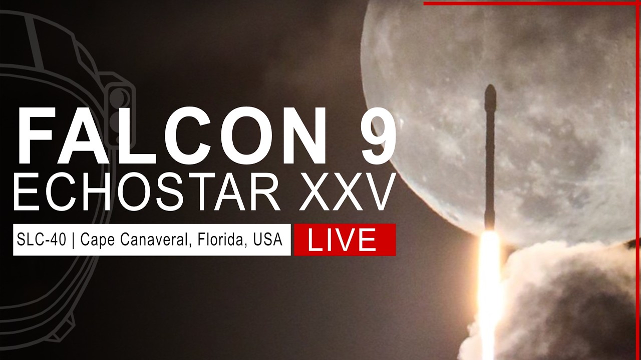 SpaceX Launches EchoStar XXV Mission from Cape Canaveral, Florida