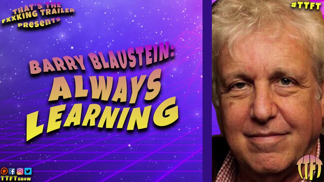 Barry Blaustein - Always Learning