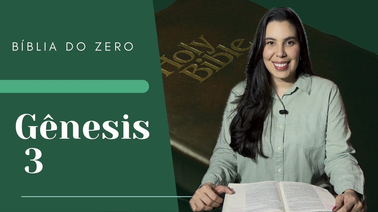 Gênesis 3 - A queda e o Plano
