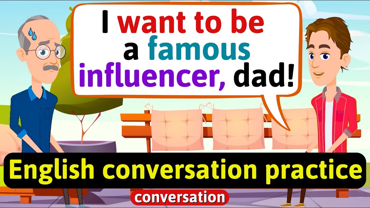 Practice English Conversation (I want to be an influencer) Improve English Speaking Skills