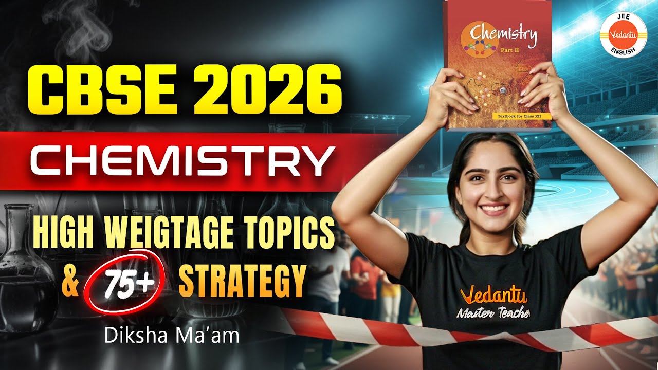 CBSE 2026 Chemistry Strategy🔥 | High Weightage Topics & Most Repeated Questions | Diksha Ma&rsquo;am