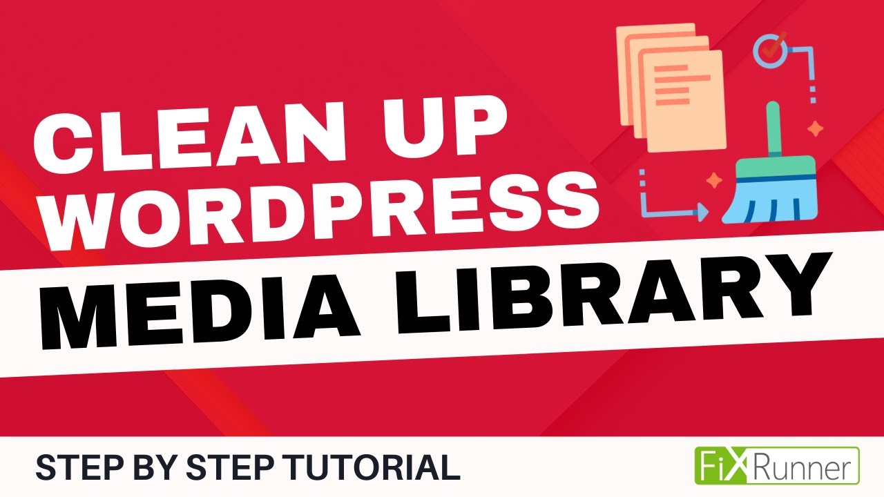 How To Clean Up Your WordPress Media Library