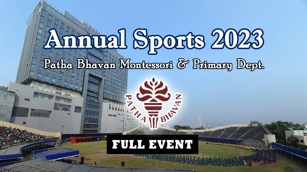 Patha Bhavan Montessori & Primary School Sports 2023