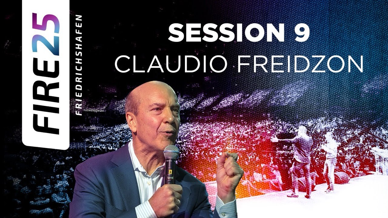 Fire 25 Germany | Session 9 – Claudio Freidzon & Nations Worship