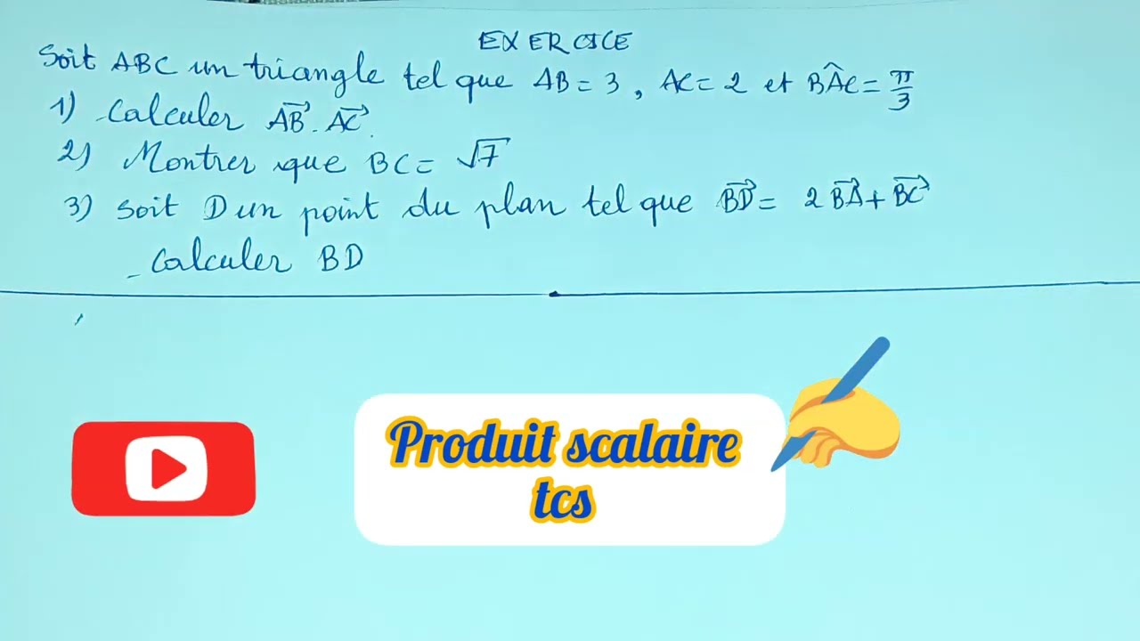 produit scalaire,exercice corrigé,tronc commun scientifique.