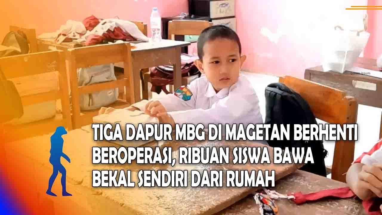 MAGETAN Tiga Dapur MBG Di Magetan Berhenti Beroperasi, Ribuan Siswa Bawa Bekal Sendiri Dari Rumah