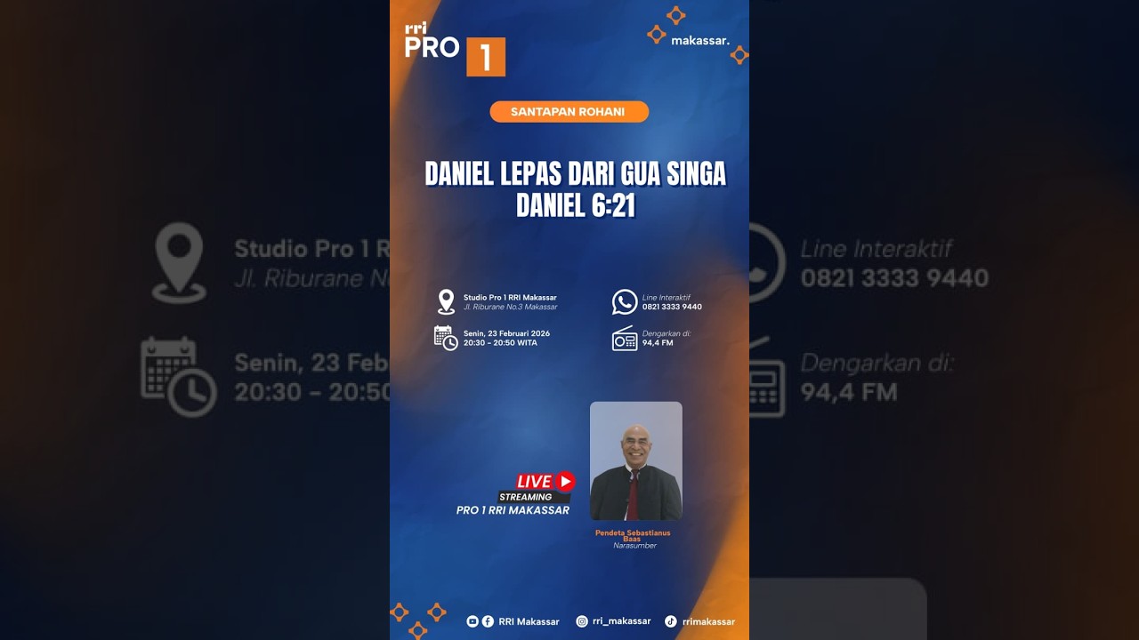 Daniel Lepas Dari Gua Singa Daniel 6:21 || Senin, 23 Februari 2026