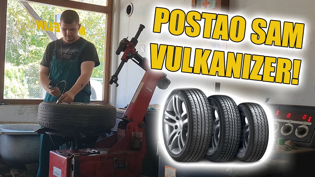 Postao sam VULKANIZER!