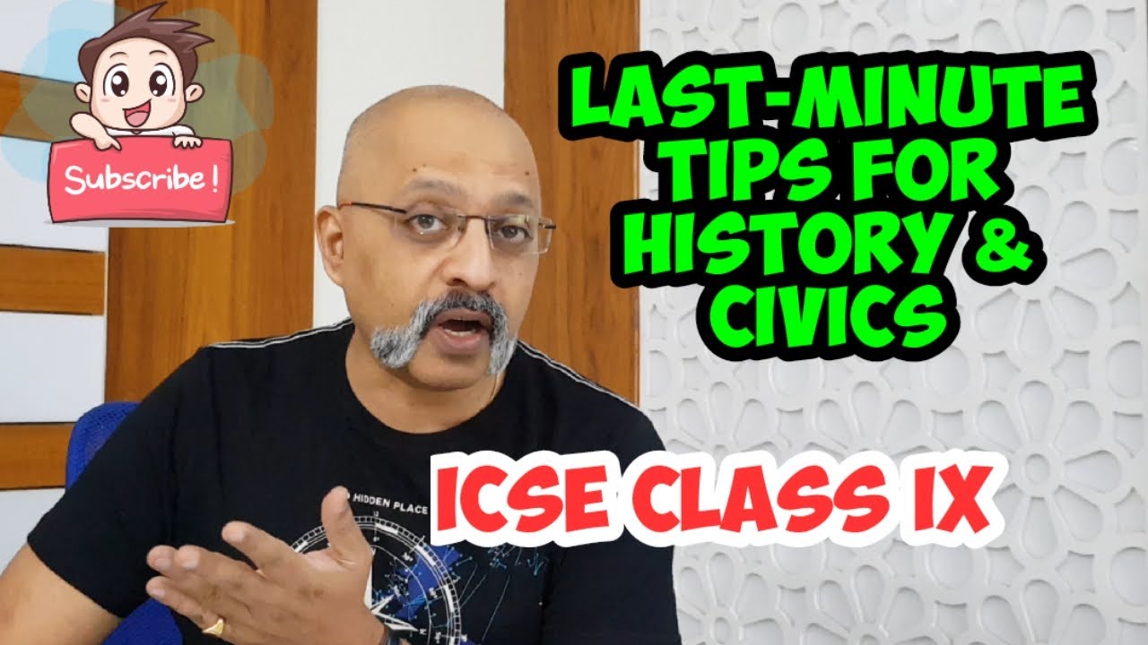 Tips to prepare for History & Civics ICSE Class 9 Board Exam | T S Sudhir