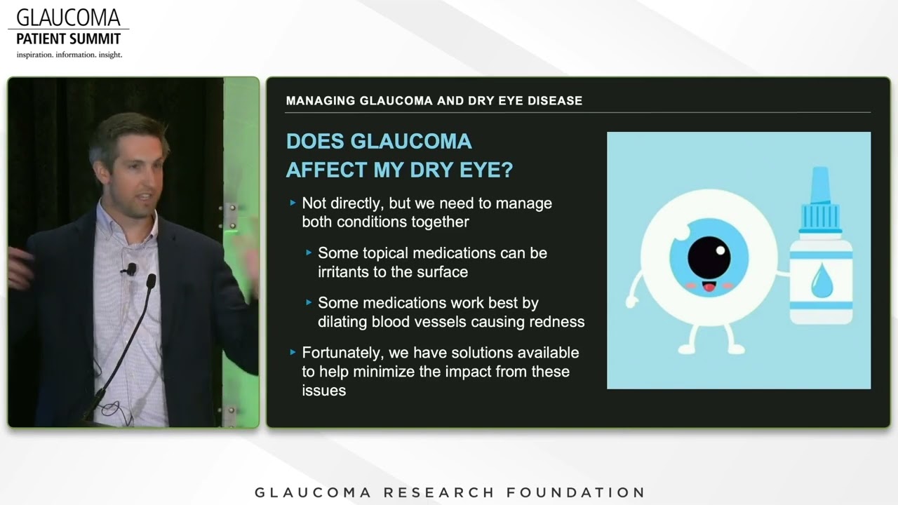 Managing Glaucoma and Dry Eye Disease — 2024 Glaucoma Patient Summit