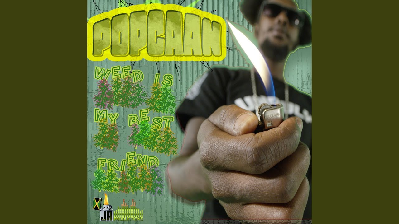 Weed Is My Best Friend (Remix)