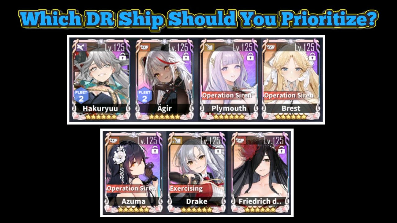 Which DR Ship Should You Prioritize? | Azur Lane