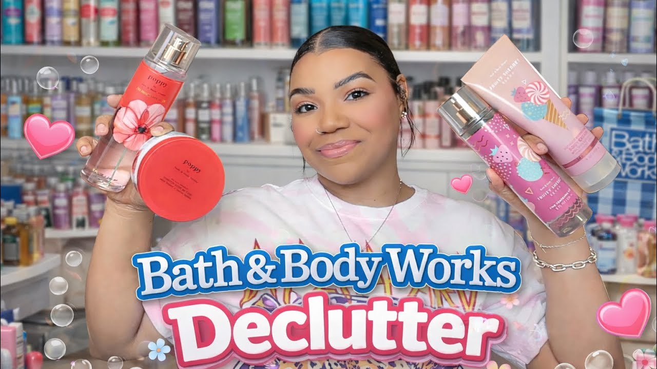 ✨Bath & Body Works Declutter 