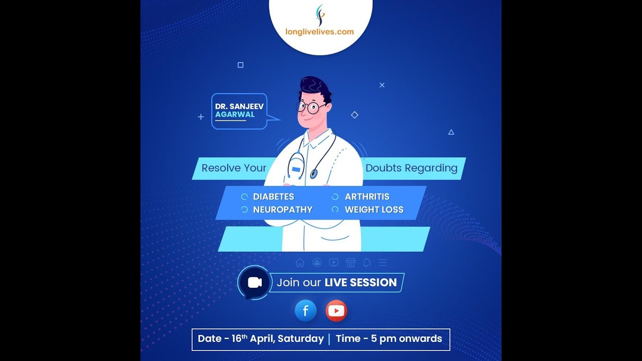 Diabetes, Arthritis, weight loss live session Dr. Sanjeev Agrawal