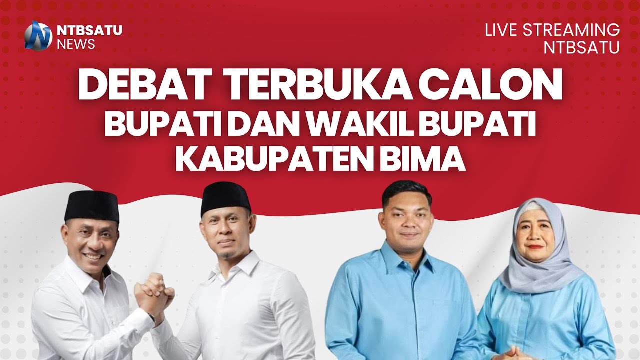 🔴[LIVE STREAMING] - Debat Terbuka Pasangan Calon Bupati dan Calon Wakil Bupati Kabupaten Bima